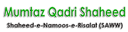 Mumtaz Qadri Shaheed